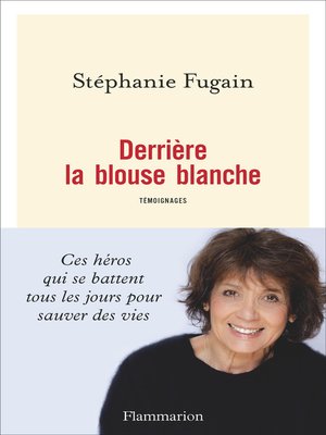 cover image of Derrière la blouse blanche